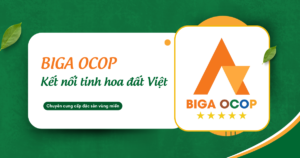 BIGA OCOP - Kết nối tinh hoa đất Việt