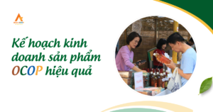 Kế hoạch kinh doanh sản phẩm OCOP