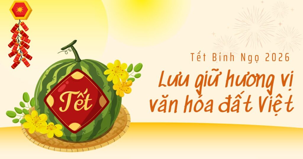 Đặc sản Tết lưu giữ hương vị văn hóa đất Việt